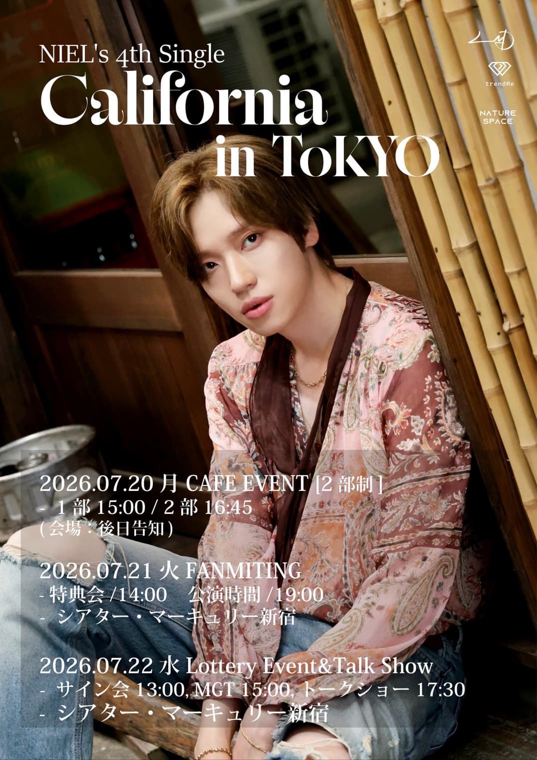 📢【NIEL 4th Single California in TOKYO】来日イベント決定✨